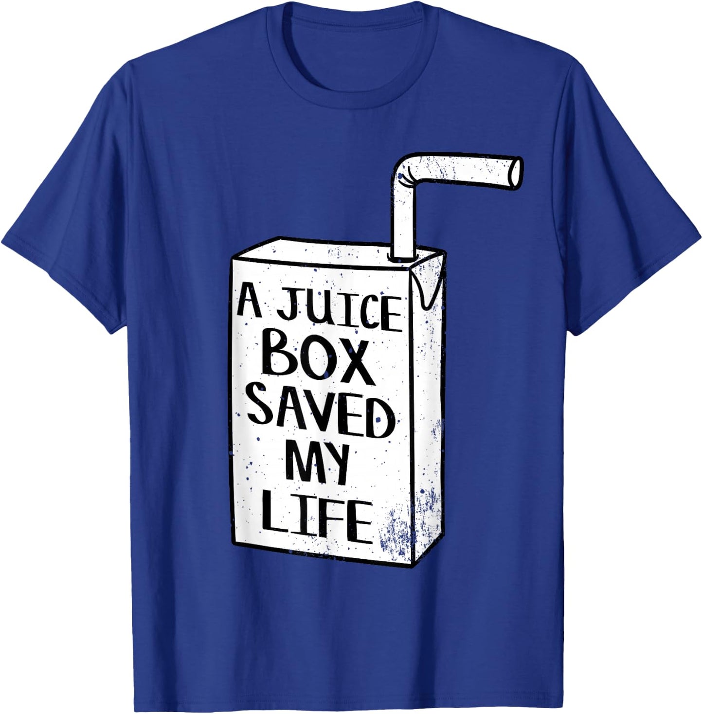 A Juice Box Saved My Life Diabetes T-Shirt - T-Shirt | Royal