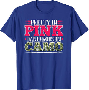 Pretty In Pink Dangerous In Camo Gift Hunting Girl T-Shirt - T-Shirt | Royal