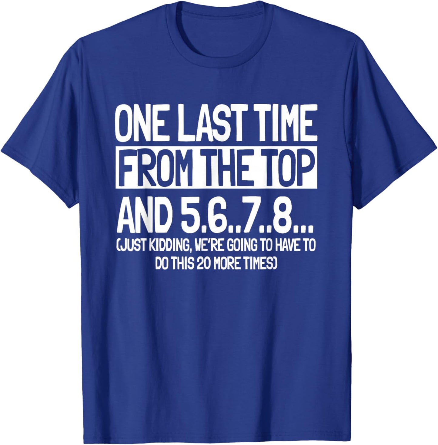 Choreographer Dance Instructor Choreography From The Top T-Shirt - T-Shirt | Royal