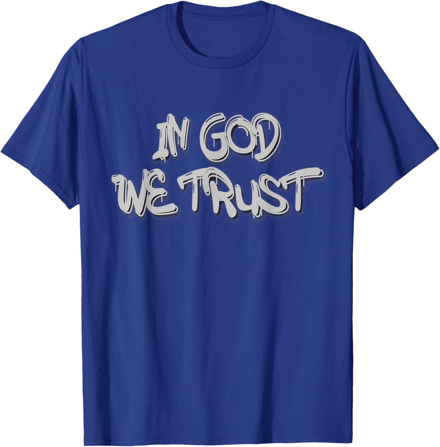 Graffiti in God We Trust Modern Street Art Print T-Shirt - T-Shirt | Royal