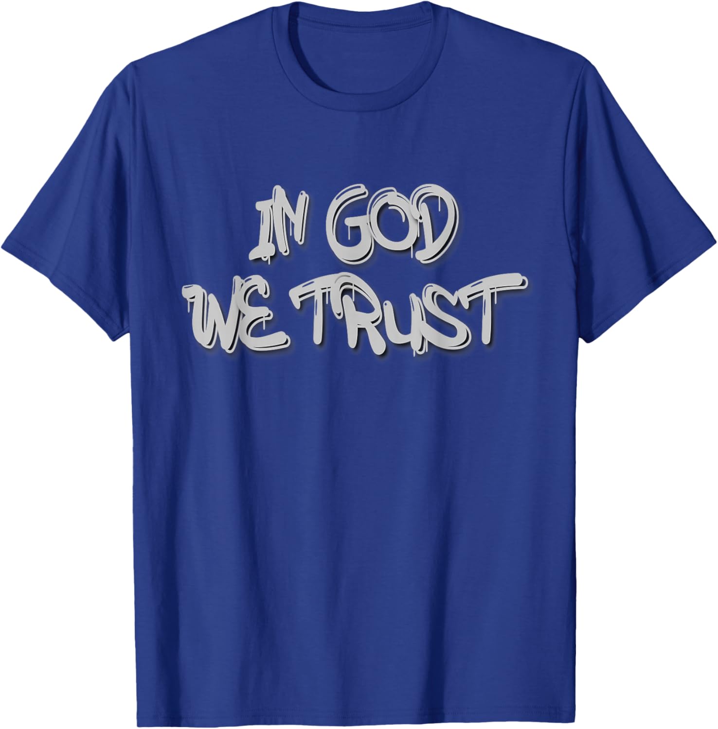 Graffiti in God We Trust Modern Street Art Print T-Shirt - T-Shirt | Royal