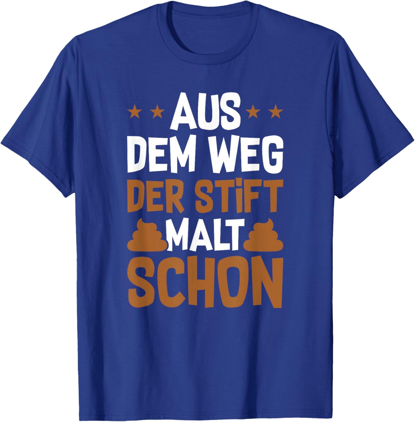 Aus Dem Weg Ich Muss Kacken Lustiges Peinliches T-Shirt - T-Shirt | Royal