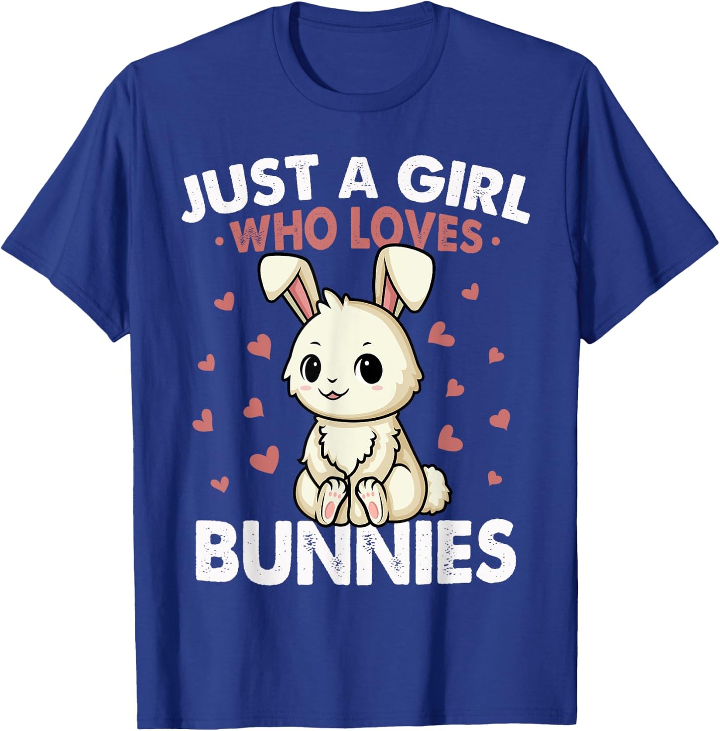 Just a Girl who loves Bunnies Shirt Kids Girls Rabbit Bunny T-Shirt - T-Shirt | Royal