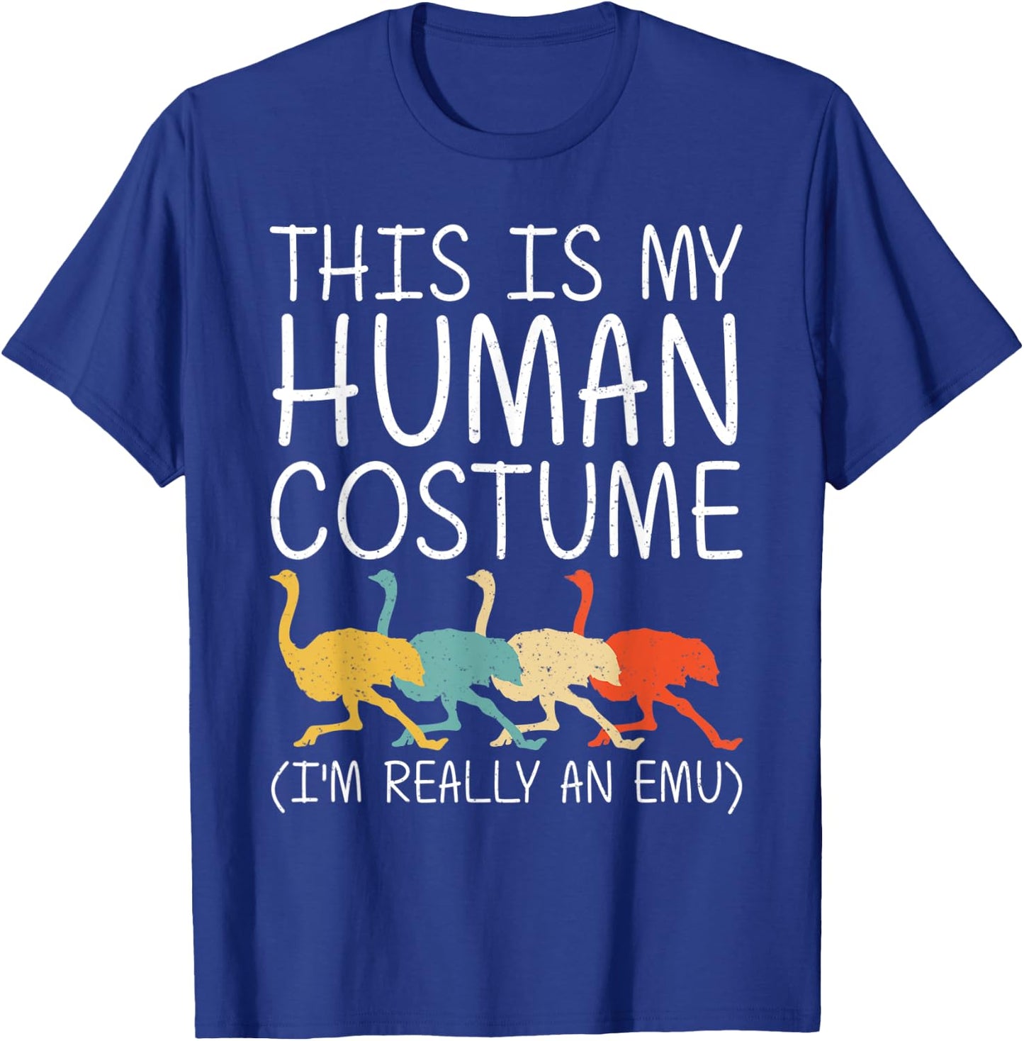 Emu Halloween Human Costume Ostrich Bird Rhea Easy DIY Gift T-Shirt - T-Shirt | Royal