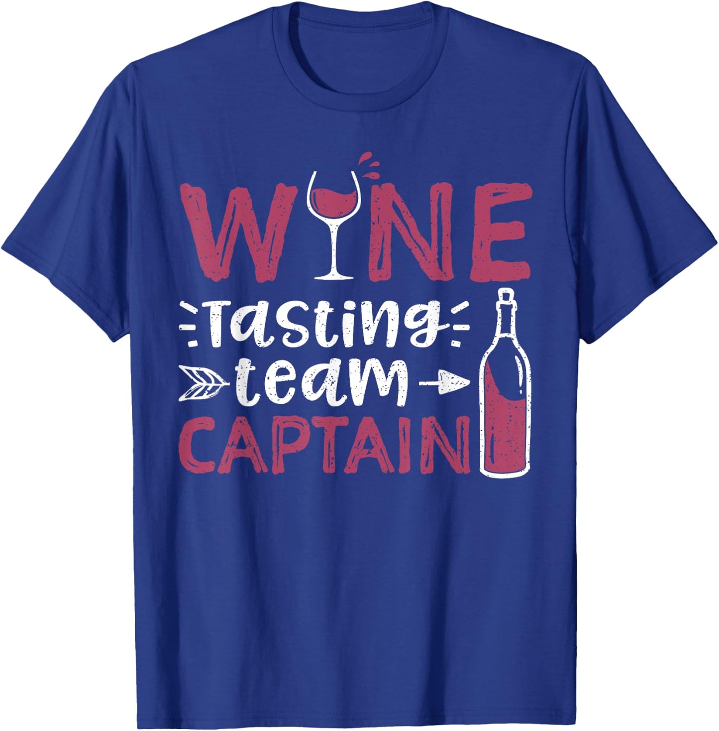 Wine Tasting Team Captain - Wine T-Shirt - T-Shirt | Royal