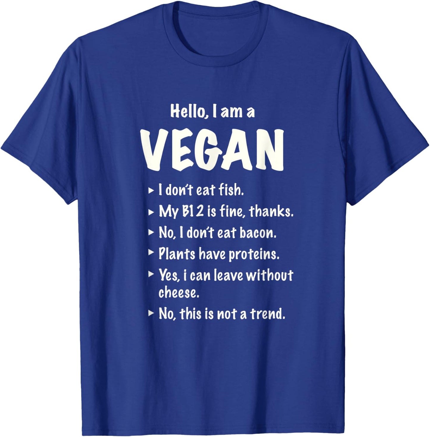 Hello, I'm Vegan | Funny Vegetarian Gift T-Shirt - T-Shirt | Royal