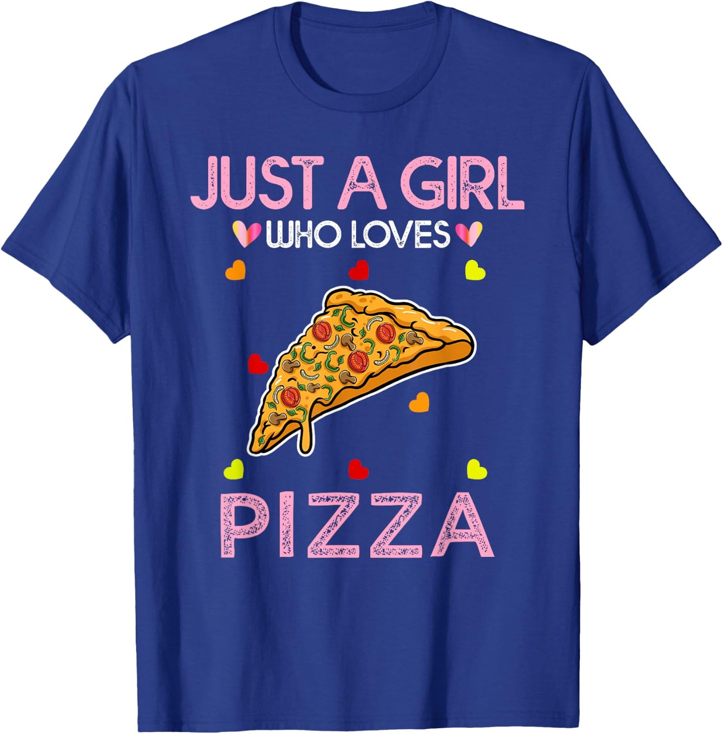 Just A Girl Who Loves Pizza Girl Kids Pizza T-Shirt - T-Shirt | Royal
