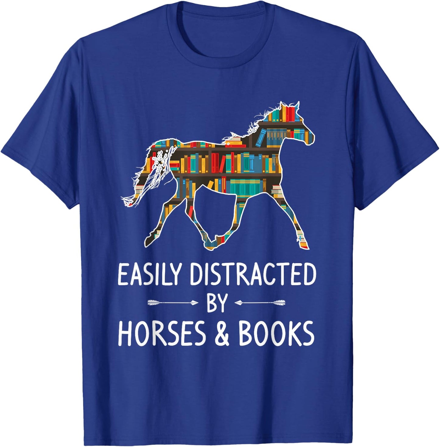 Easily Distracted By Horses & Books Lover Gift Hare Mare T-Shirt - T-Shirt | Royal