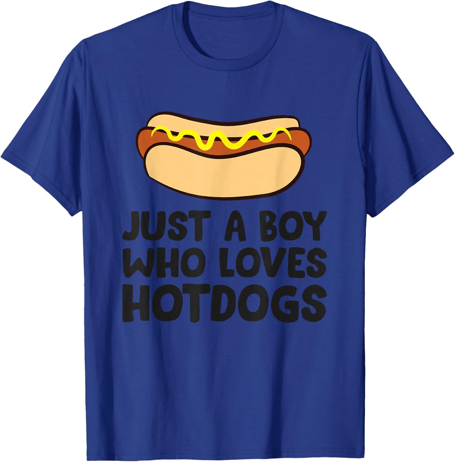 Just a Boy Who Loves Hot Dogs T-Shirt - T-Shirt | Royal