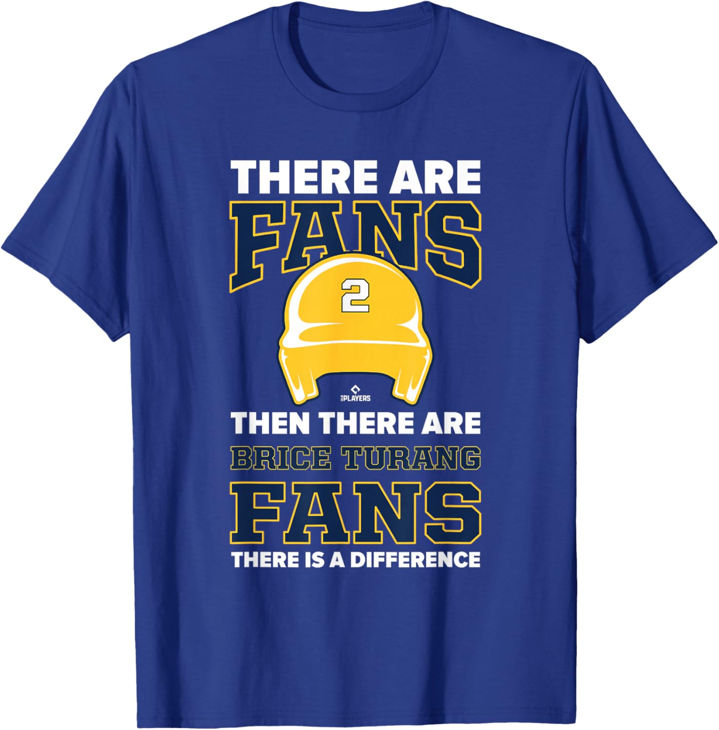 There are Fans Brice Turang Milwaukee Baseball MLBPA T-Shirt - T-Shirt | Royal