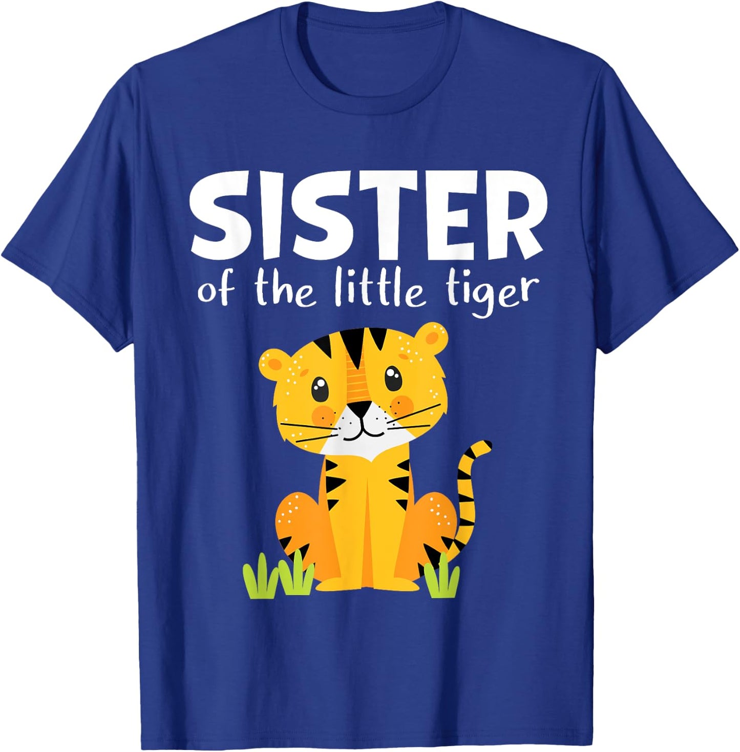 Sister Of The Little Tiger Birthday Boy Girl Family Matching T-Shirt - T-Shirt | Royal