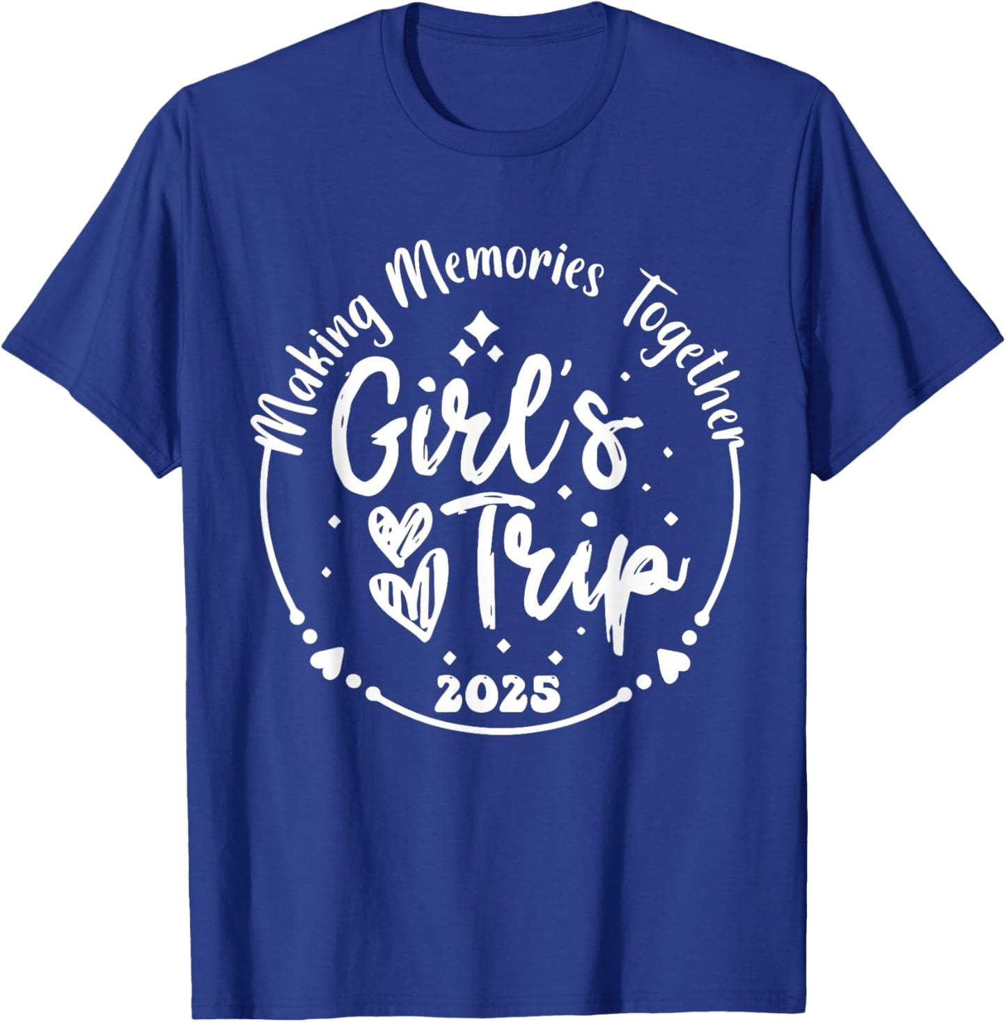 Girls Trip 2025 Cute Girls Weekend 2025 Summer Vacation T-Shirt - T-Shirt | Royal