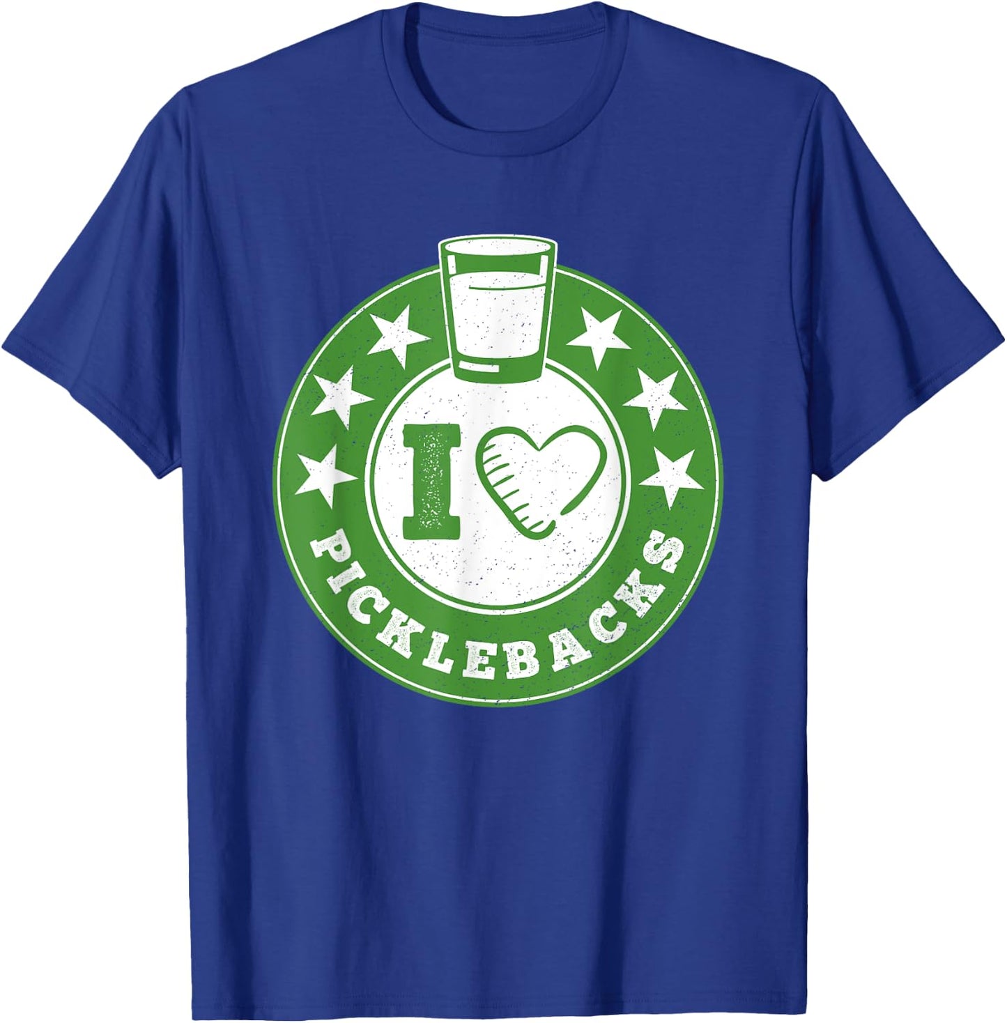 I Love Picklebacks, Funny Pickleback shot T-Shirt - T-Shirt | Royal