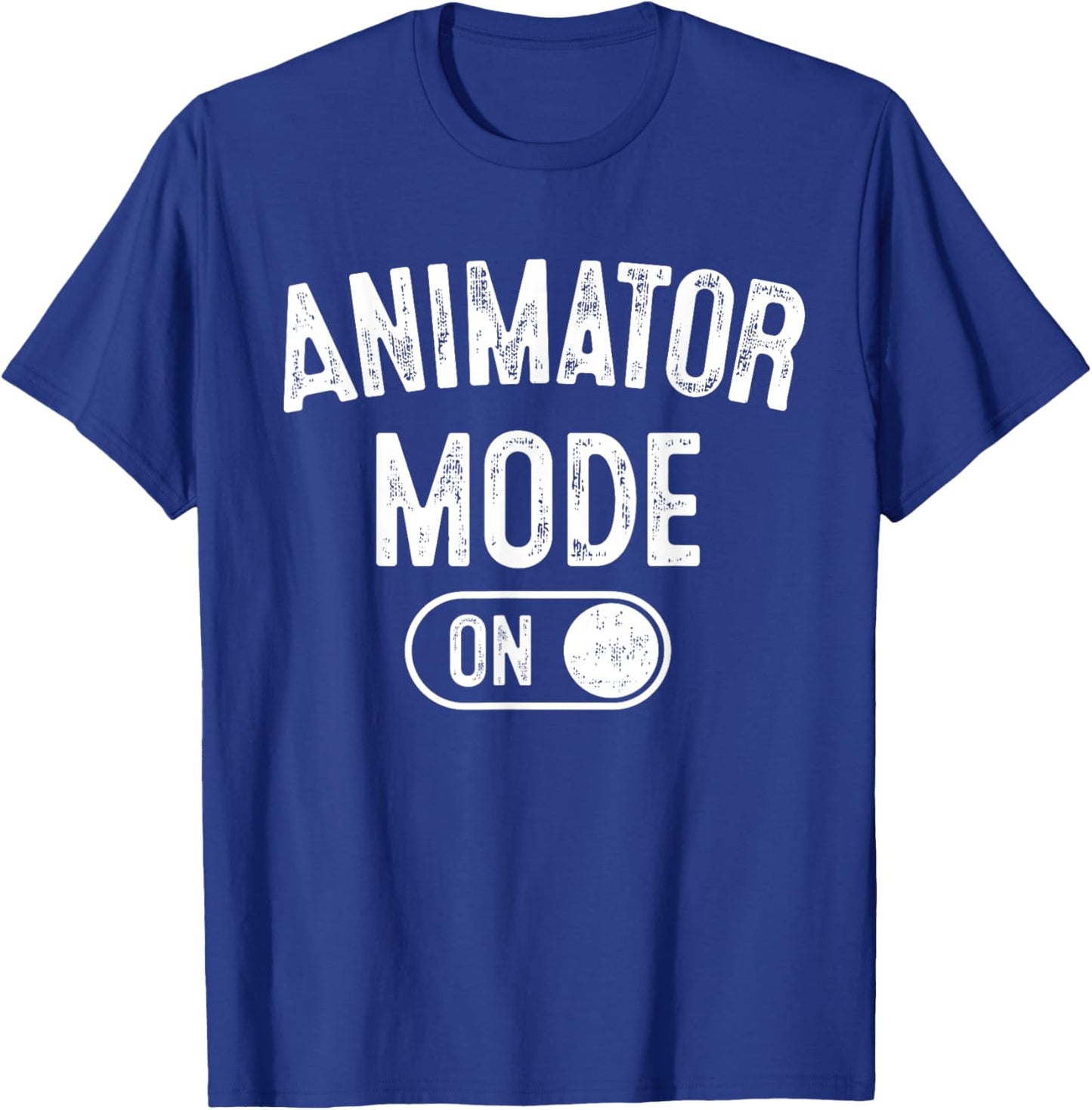 Animator Mode On Funny Motion Artist Gift Motion Designer T-Shirt - T-Shirt | Royal