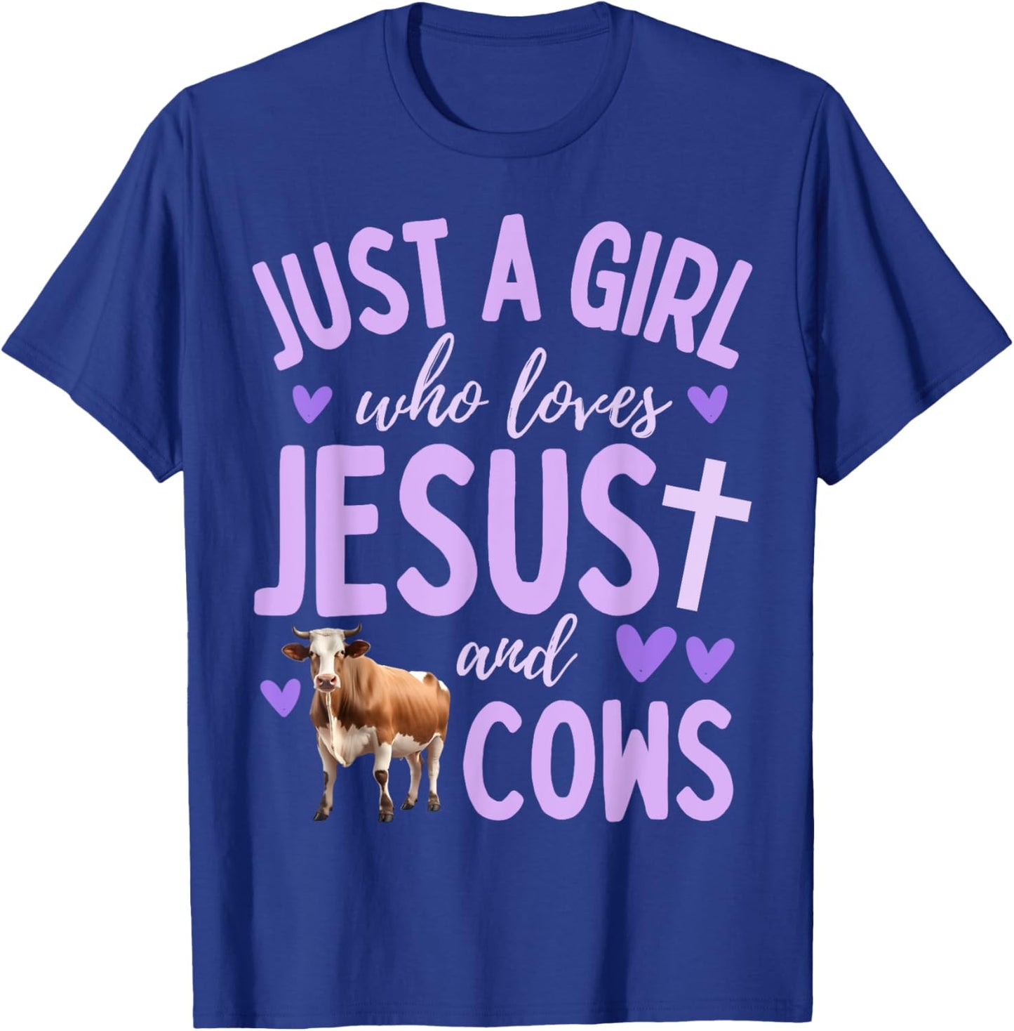 Just A Girl Who Loves Jesus and Cows Christian Cute T-Shirt - T-Shirt | Royal