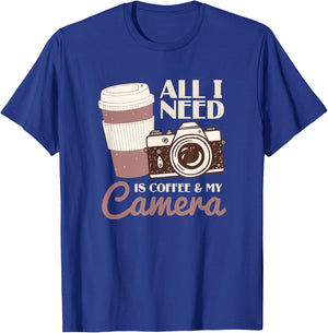 All I Need Is Coffee And My Camera | Photographer T-Shirt - T-Shirt | Royal