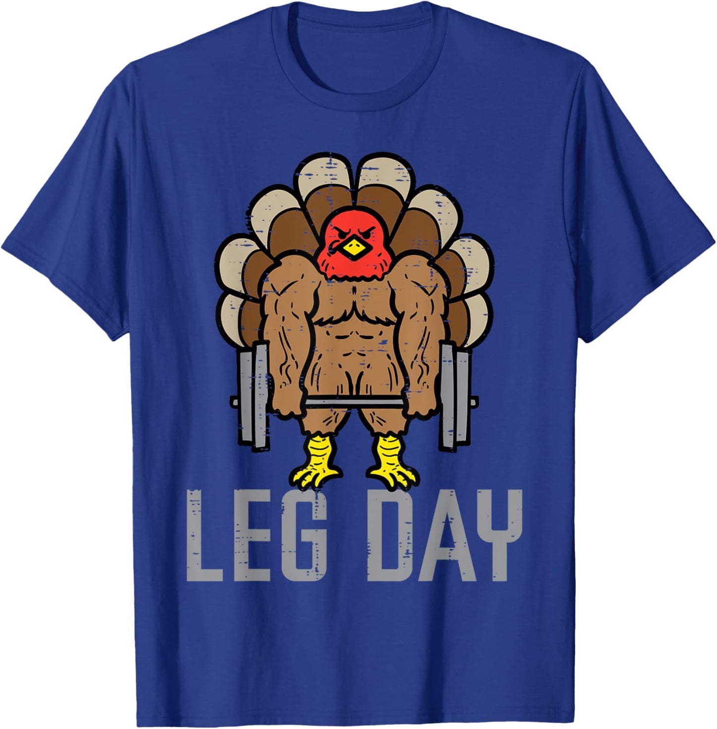 Thanksgiving Turkey Leg Day Weightlifting Gym Men Women Kids T-Shirt - T-Shirt | Royal