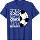 I Coach Tiny Humans Funny Soccer Coach Trainer Outfit Gag T-Shirt - T-Shirt | Royal