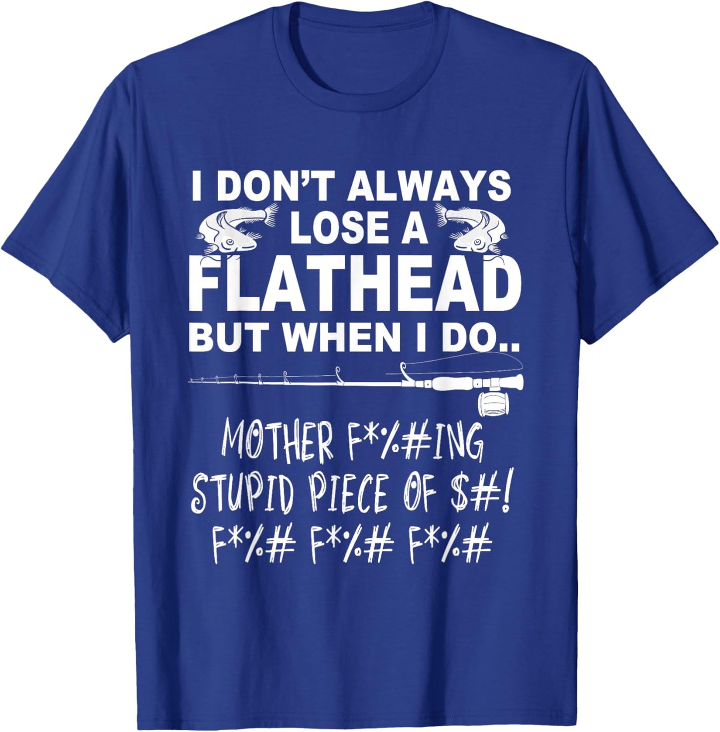 Flathead Catfish cat fishing T-Shirt - T-Shirt | Royal