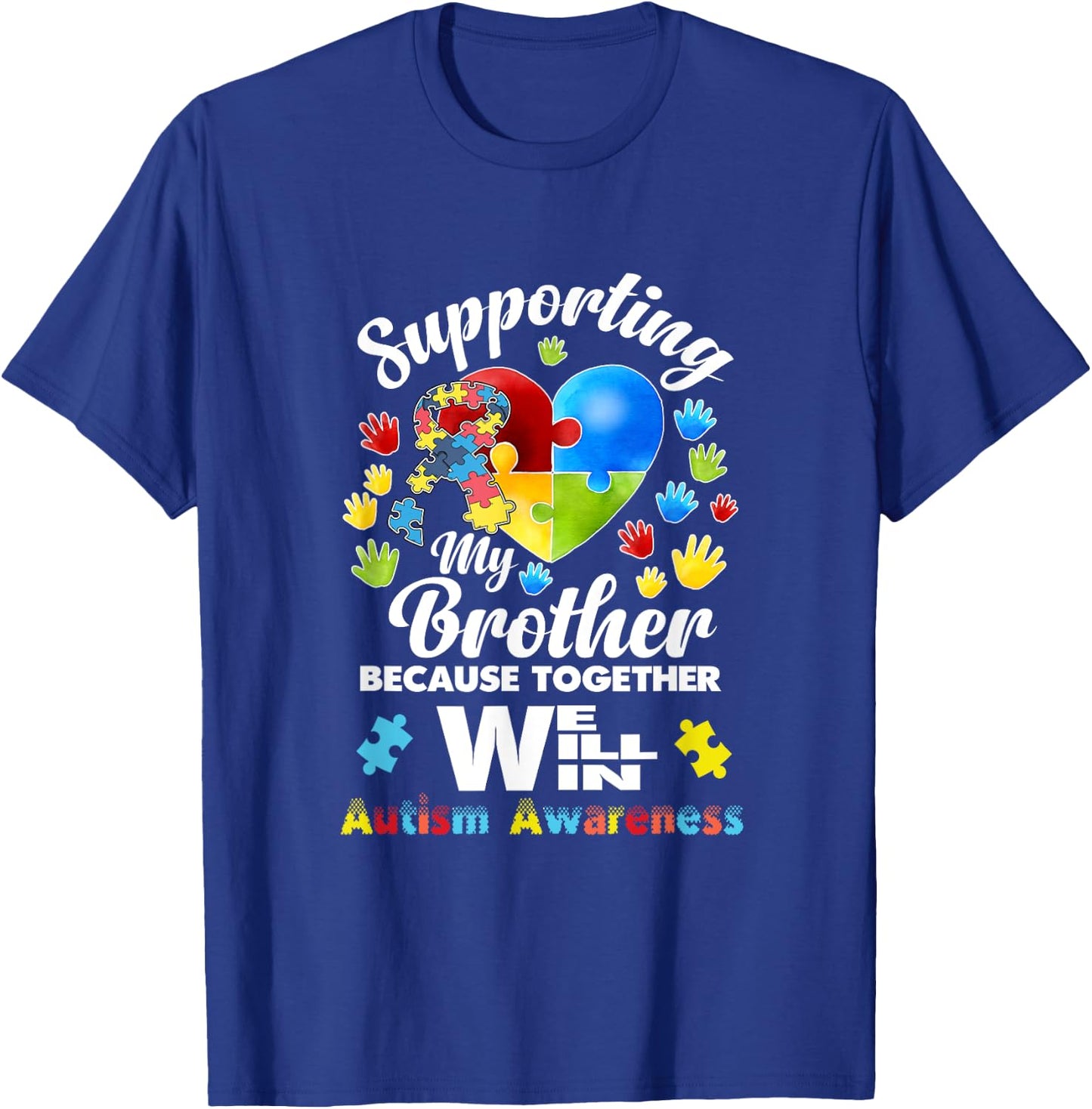 Supporting My Brother Puzzle Autism Awareness Month Shirt T-Shirt - T-Shirt | Royal