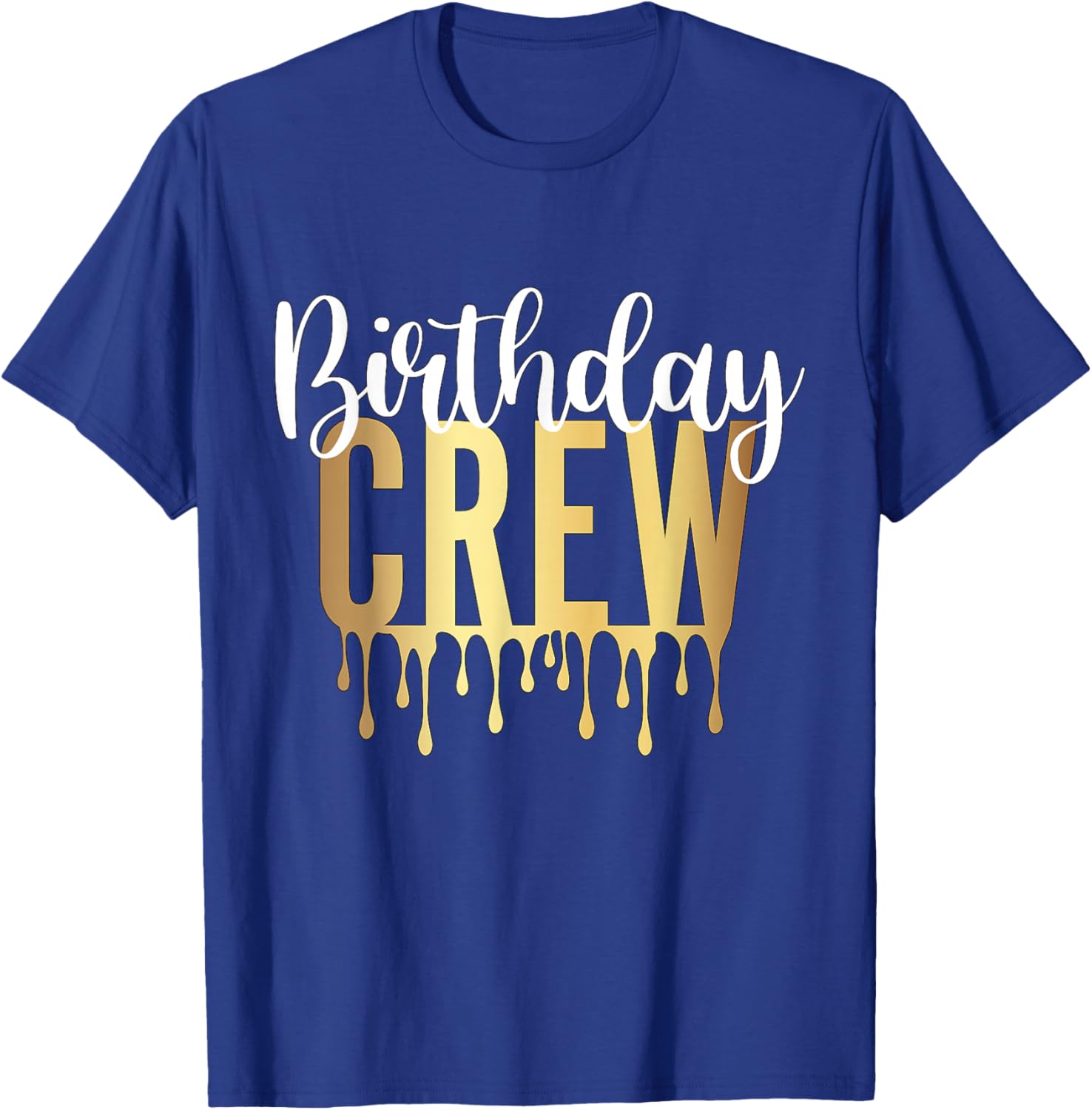 Birthday Crew T-Shirt - T-Shirt | Royal