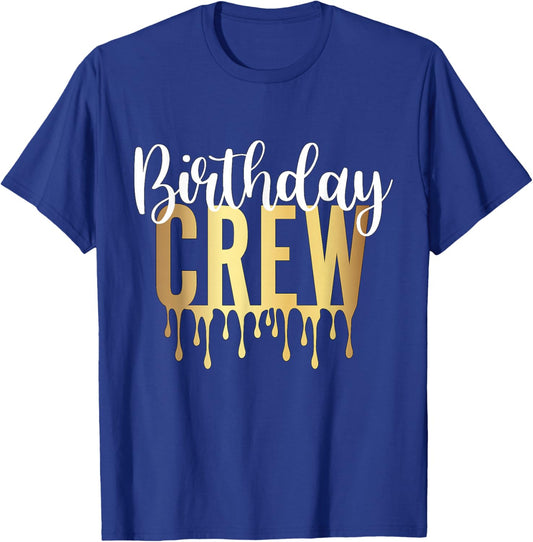 Birthday Crew T-Shirt - T-Shirt | Royal