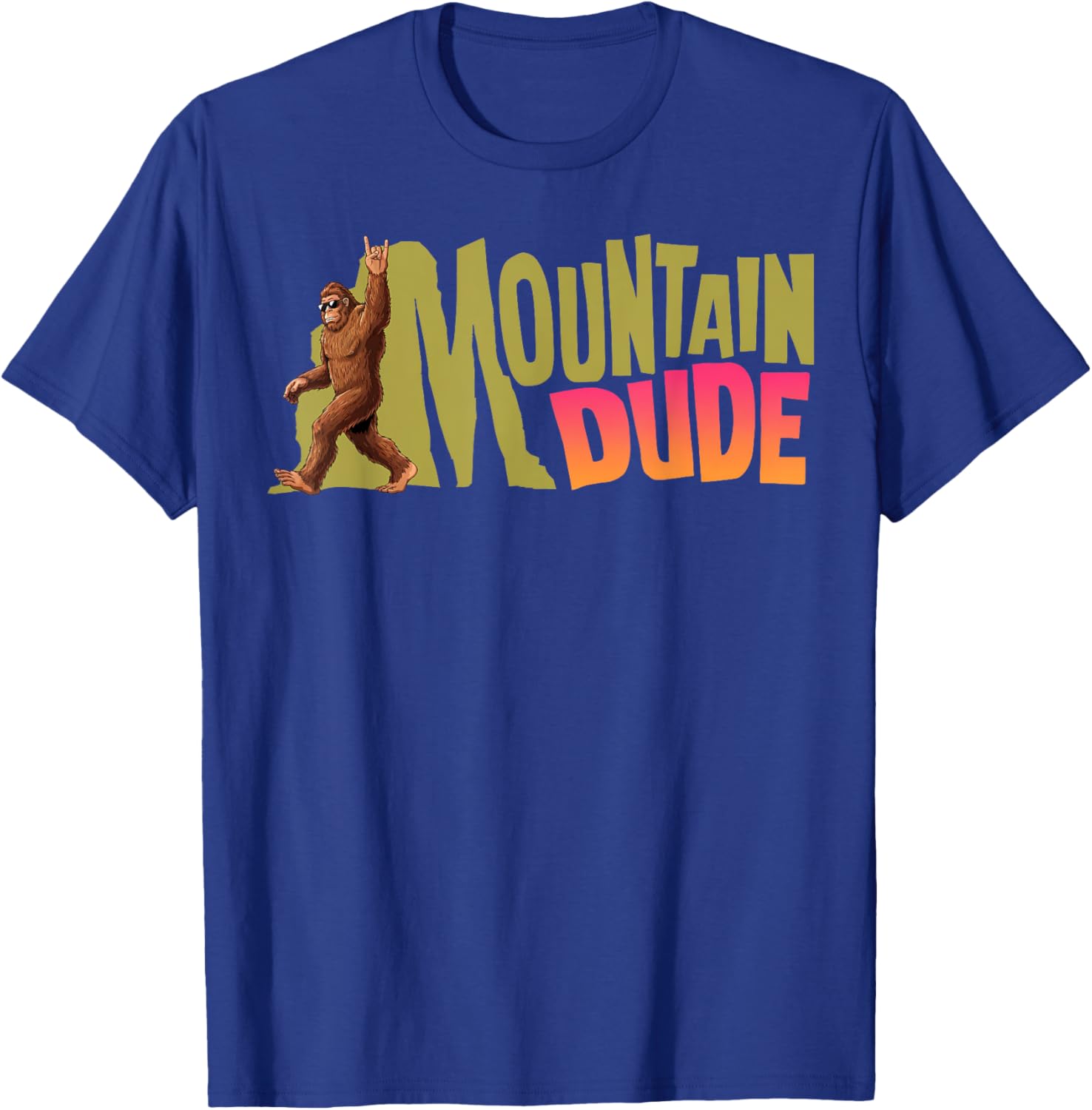 Mountain Dude Bigfoot Sasquatch Hiking Gifts Women T-Shirt - T-Shirt | Royal
