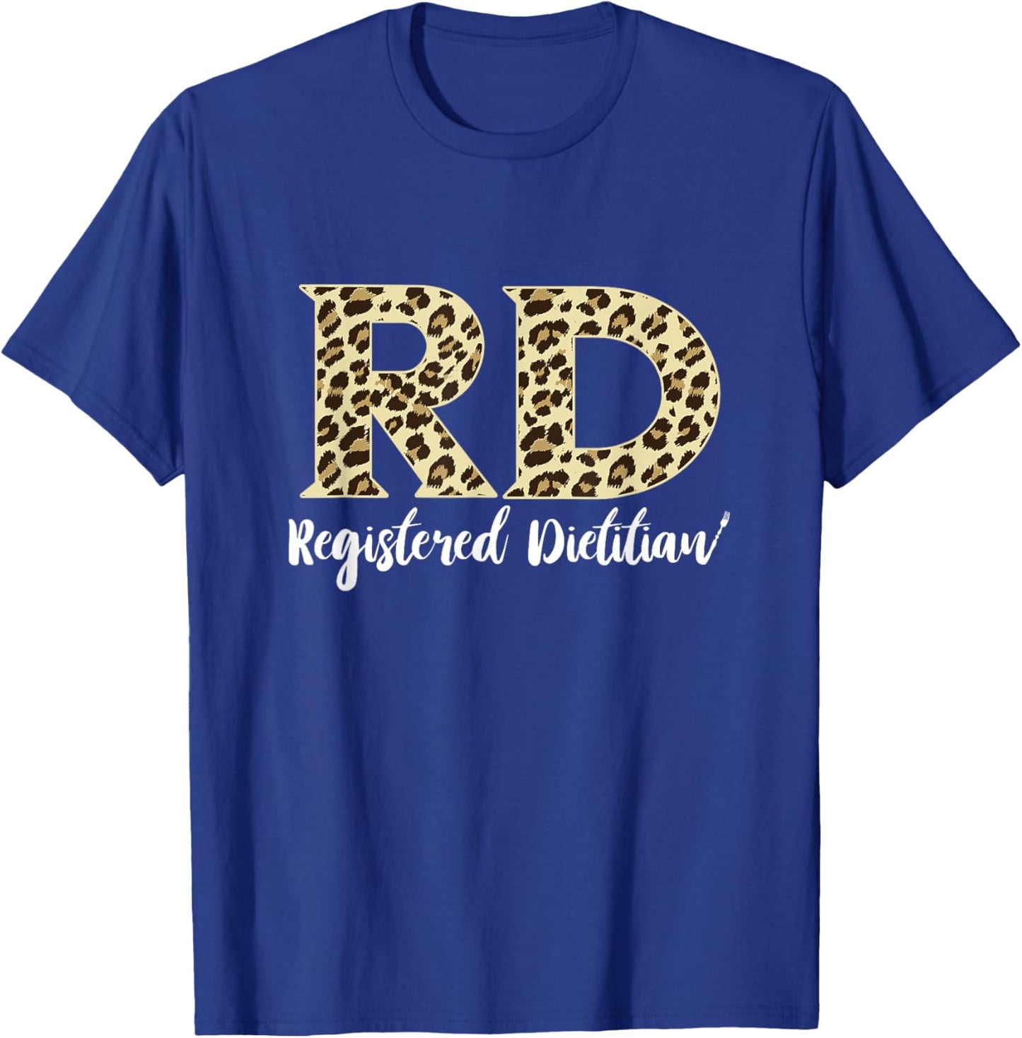 RD Healthy Food Registered Dietitian Nutritionist Dietitian T-Shirt - T-Shirt | Royal