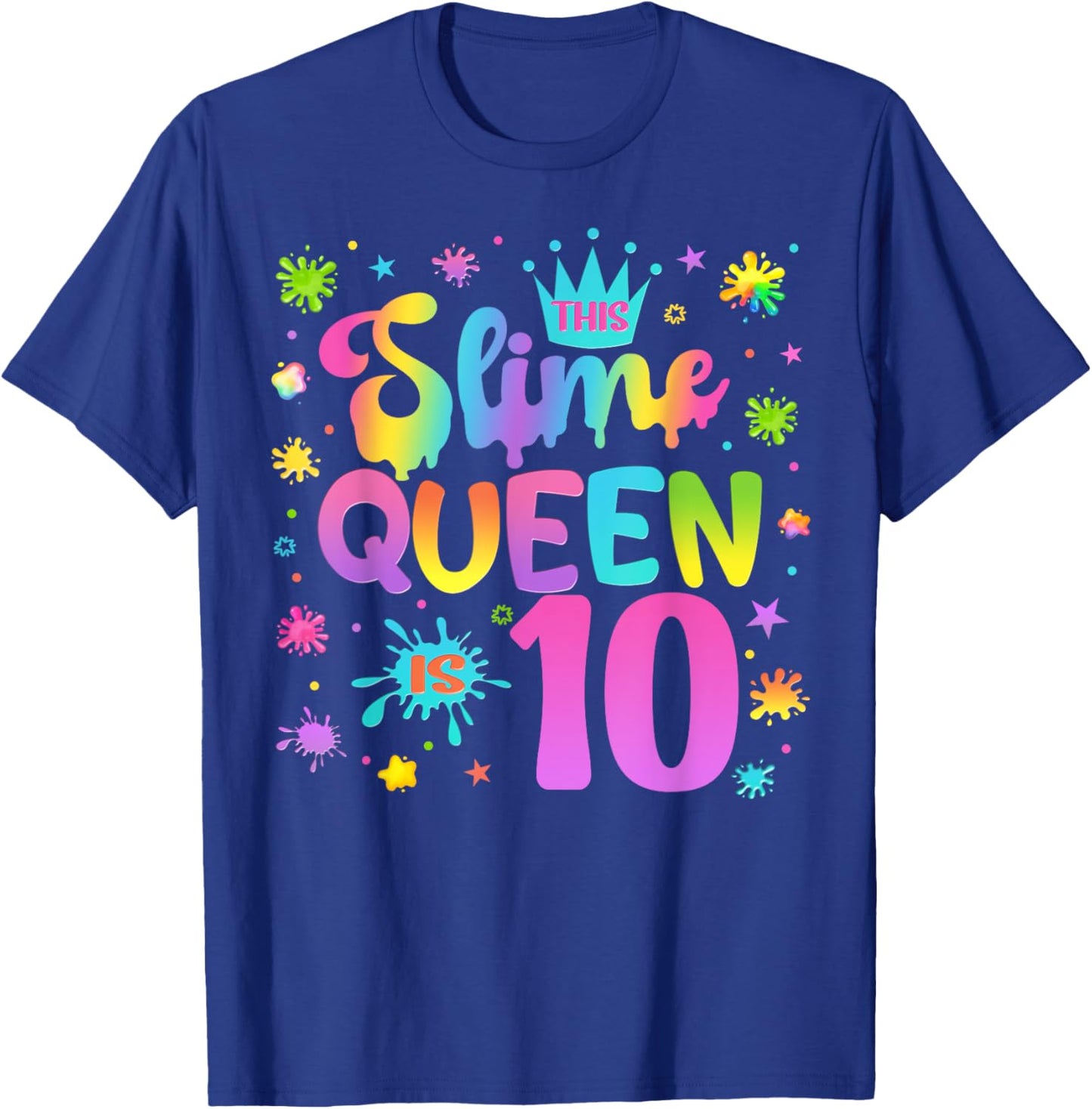 Slime Birthday Party Girl Colorful Outfit T-Shirt - T-Shirt | Royal