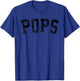 Pops - Classic Bold Font Birthday Pops T-Shirt - T-Shirt | Royal
