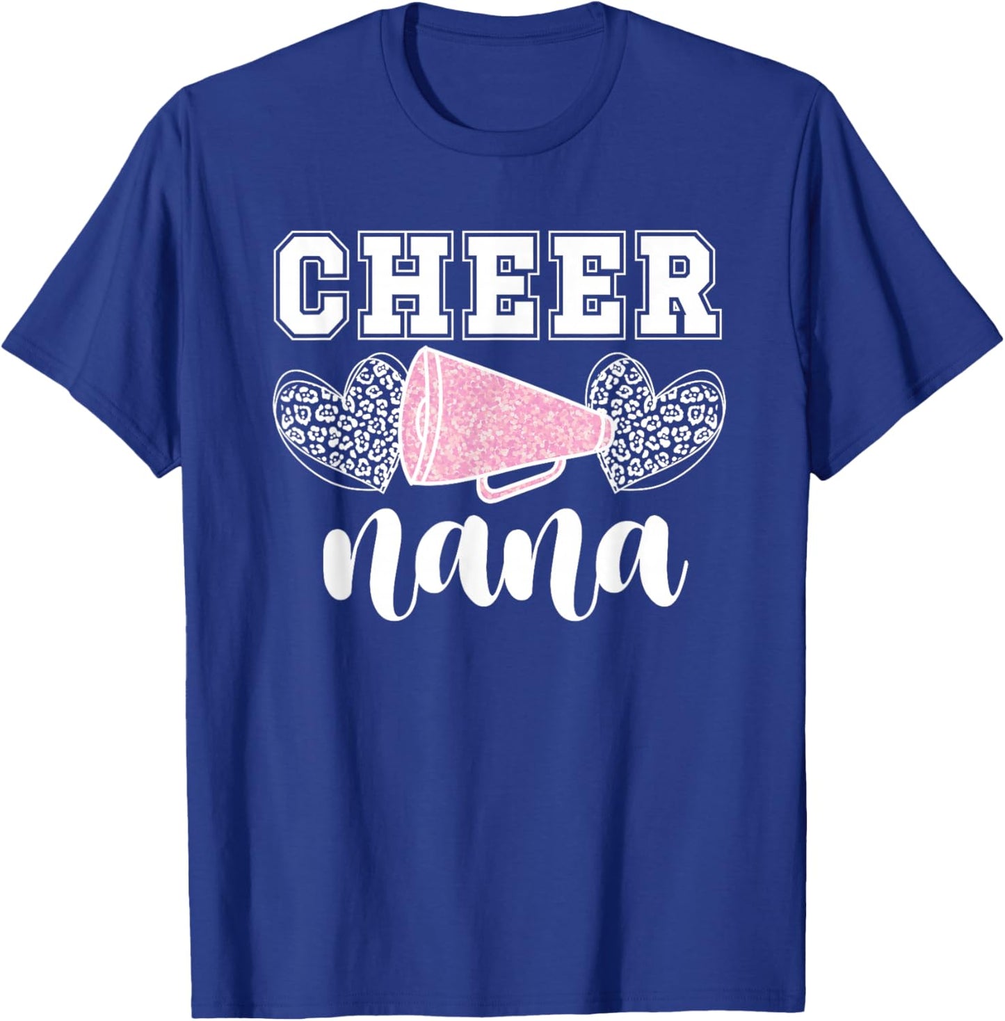Cheer Nana Hearts Nana Grandma Of A Cheerleader Nana T-Shirt - T-Shirt | Royal