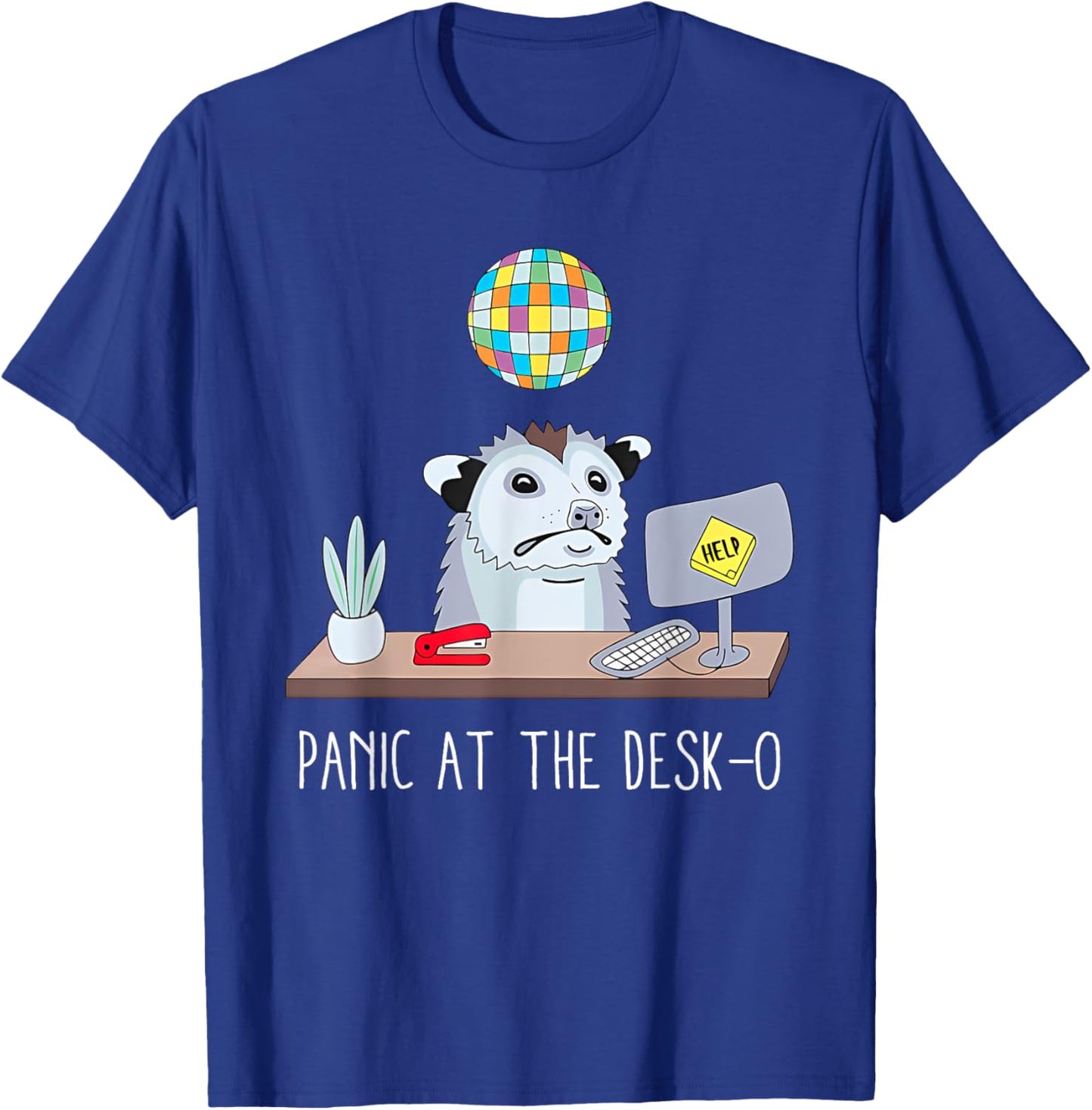 Panic At The Desk-O Apparel T-Shirt - T-Shirt | Royal
