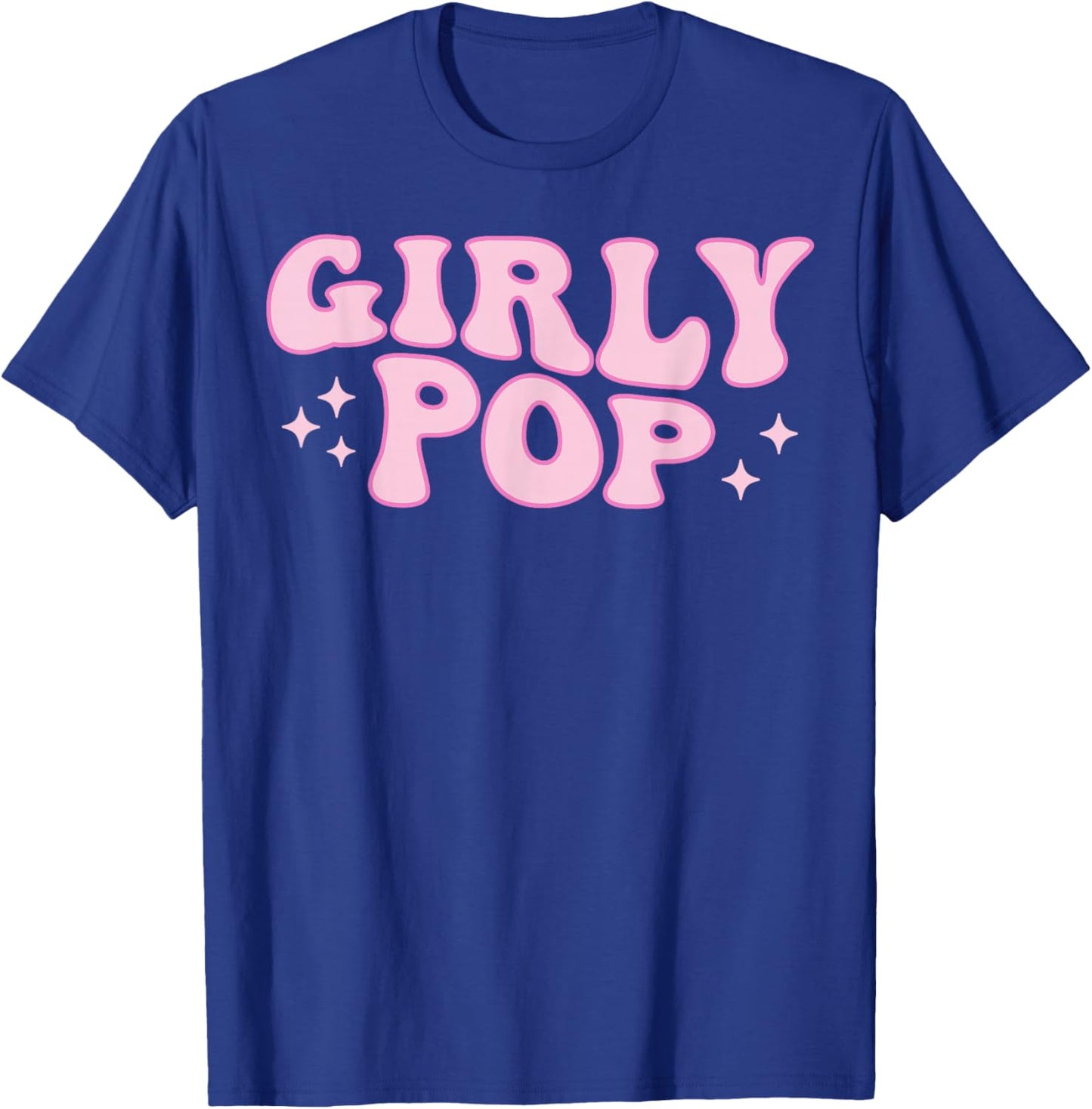 Girly Pop, Trendy Slaying Queen T-Shirt - T-Shirt | Royal