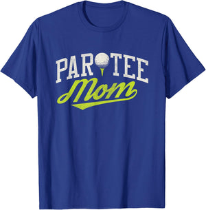 Let's Par Mom Funny Golf Shirt Pun Partee Party Team T-Shirt - T-Shirt | Royal