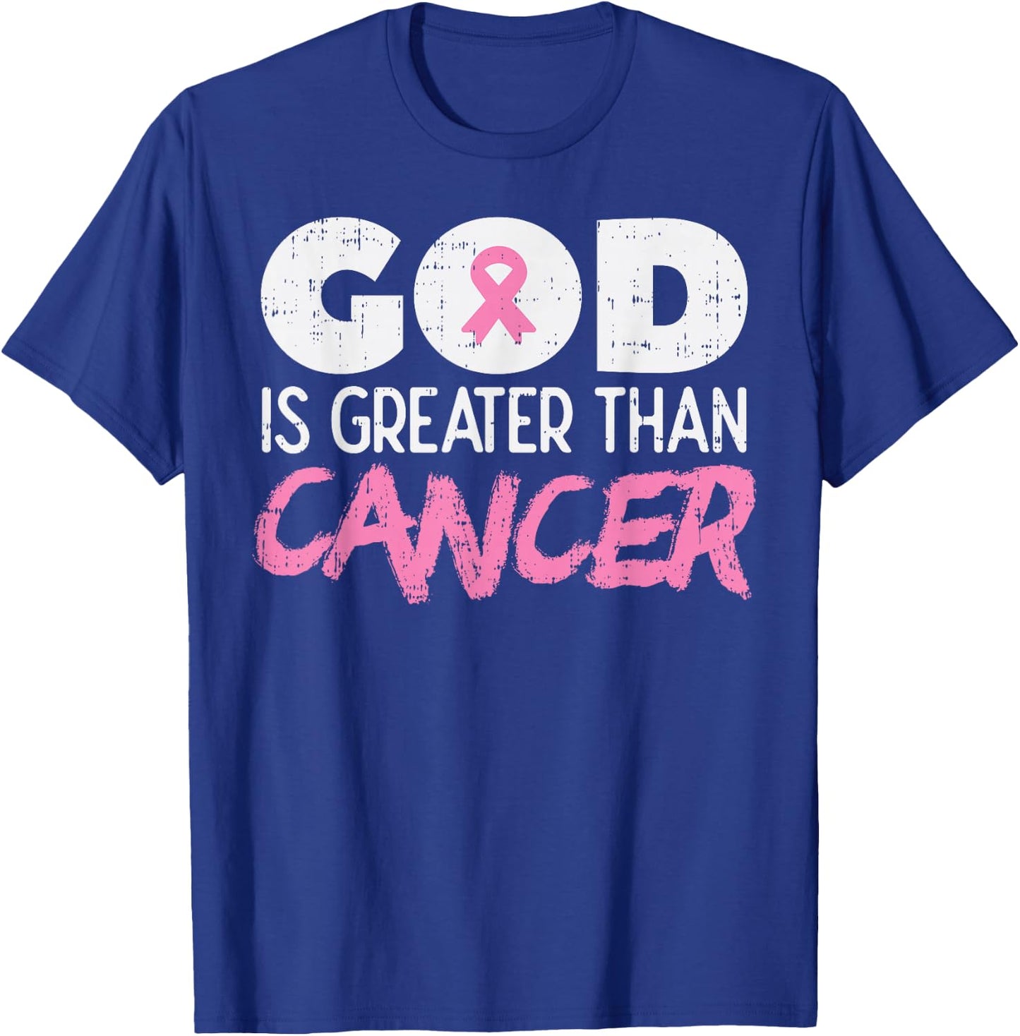 God Is Greater Than Cancer Ribbon Breast Cancer Awareness T-Shirt - T-Shirt | Royal