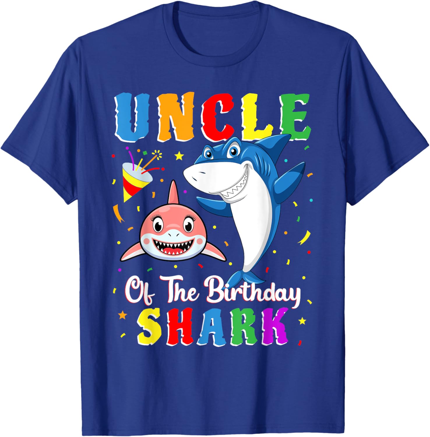 Uncle Of The Shark Birthday Family Matching Birthday Niece T-Shirt - T-Shirt | Royal