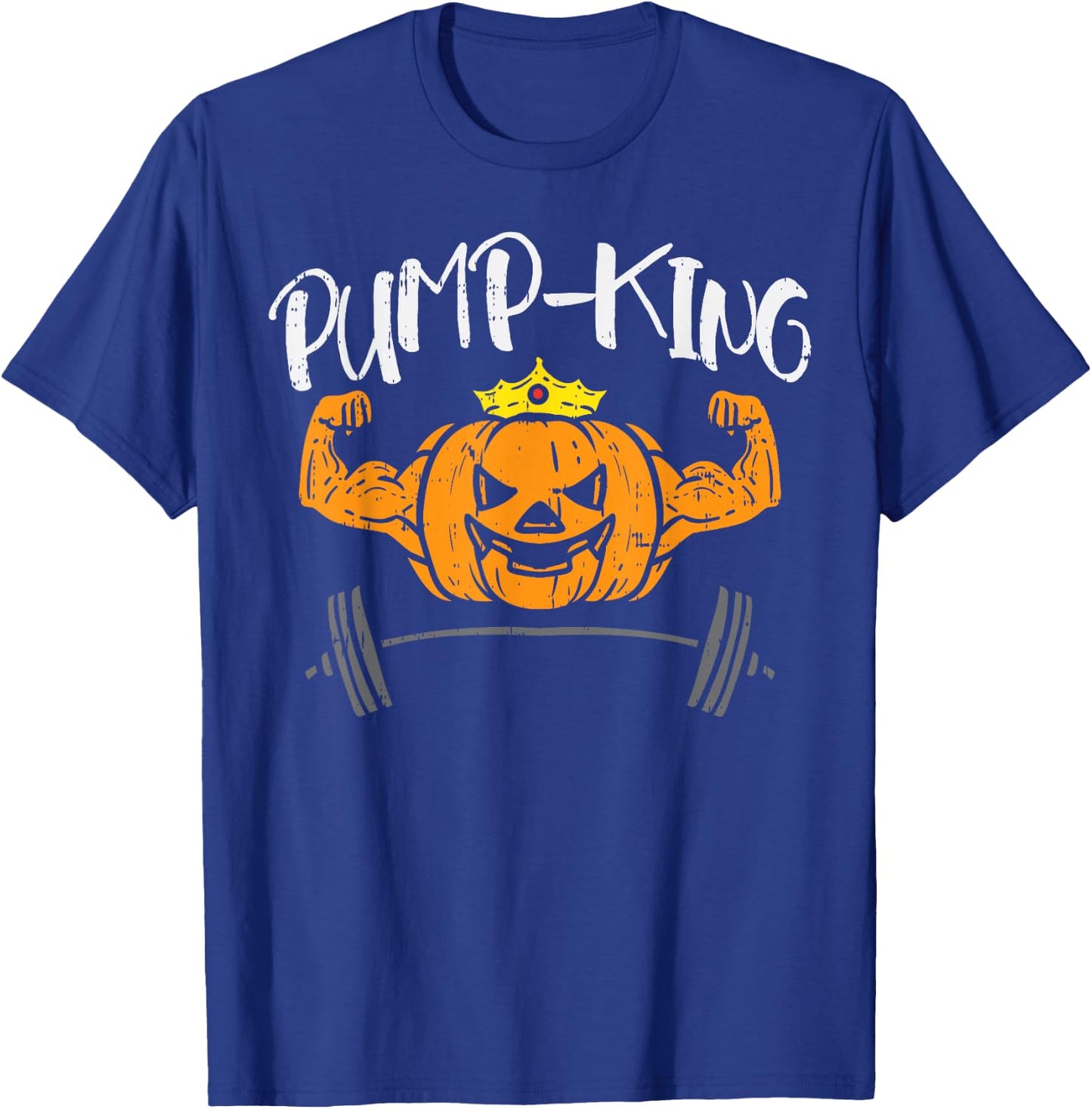 Pump-King Pumpkin Pun Halloween Costume Gym Weightlifting T-Shirt - T-Shirt | Royal