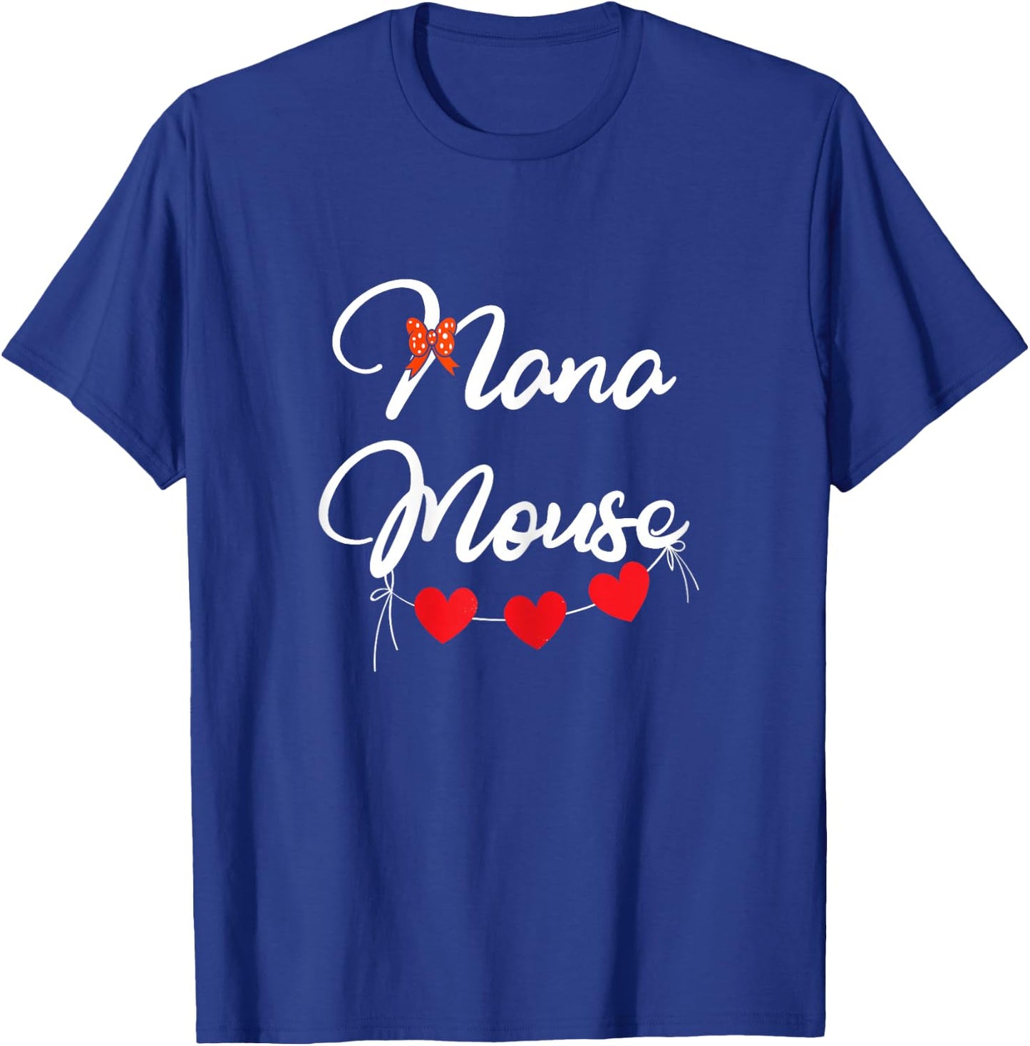 Nana Mouse | Grandma Grandmother | Granny Mother's Day T-Shirt - T-Shirt | Royal