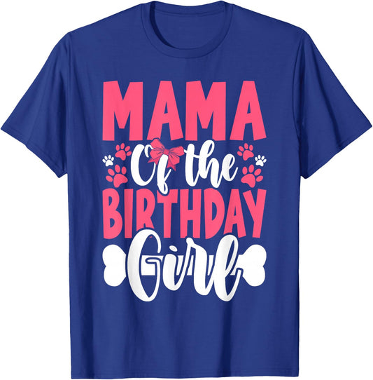 Mama Of The Birthday Girl Dog Paw Birthday Party T-Shirt - T-Shirt | Royal