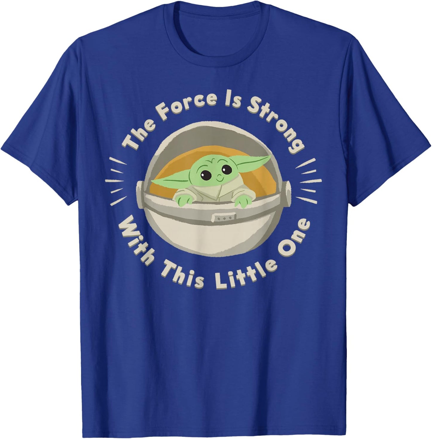 Star Wars The Mandalorian The Child Force Is Strong T-Shirt - T-Shirt | Royal