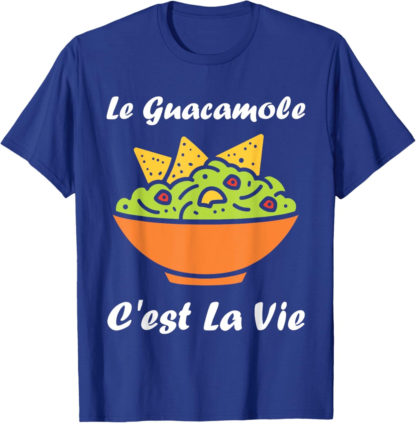 Le Guacamole c'est la vie avocado humor Guacamole , Black, S T-Shirt - T-Shirt | Royal