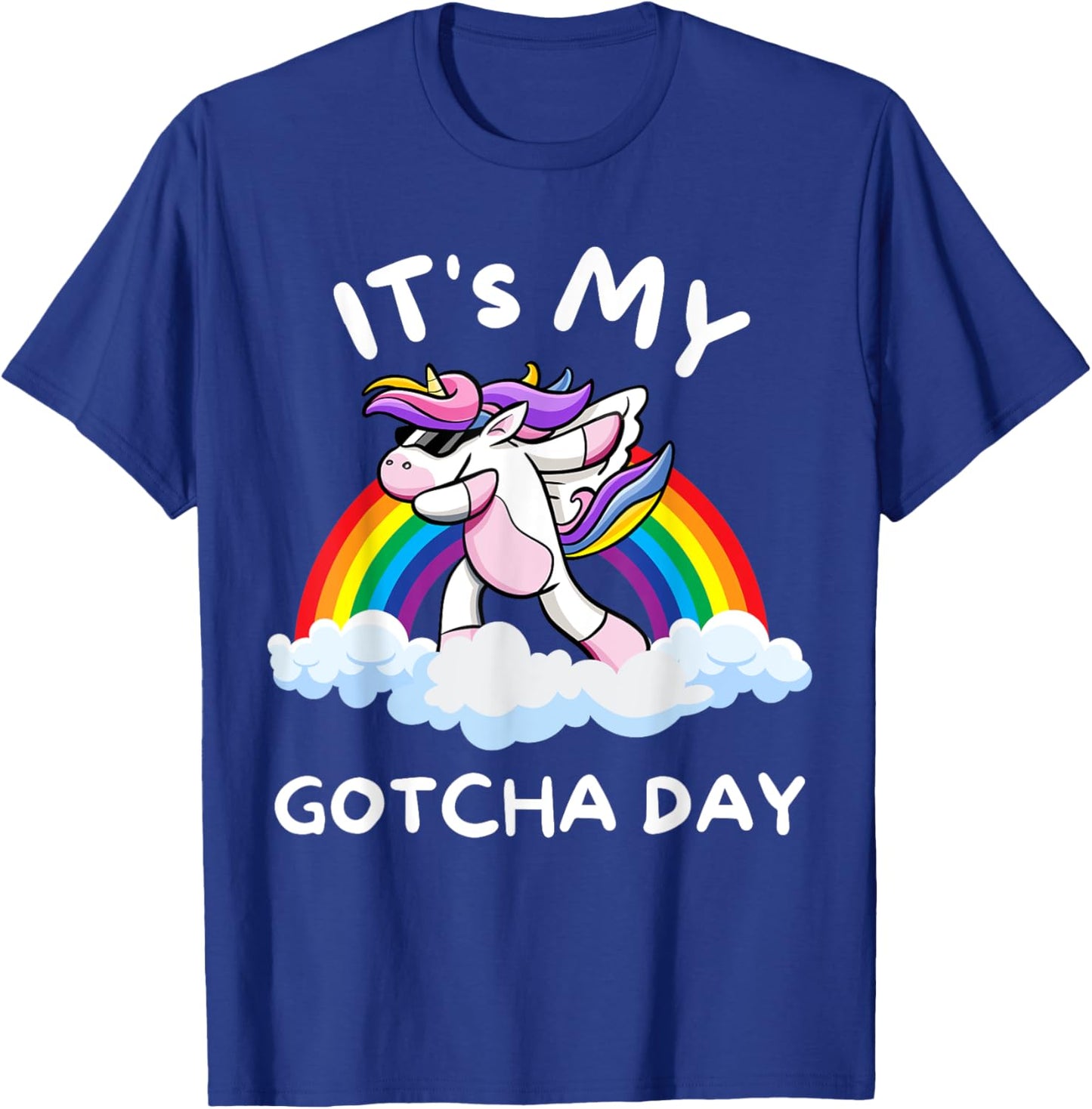 It's My Gotcha Day Welcome Children Adoption Dabbing Unicorn T-Shirt - T-Shirt | Royal