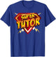 Super Tutor Superhero Instructor Lover's Comic Style T-Shirt - T-Shirt | Royal
