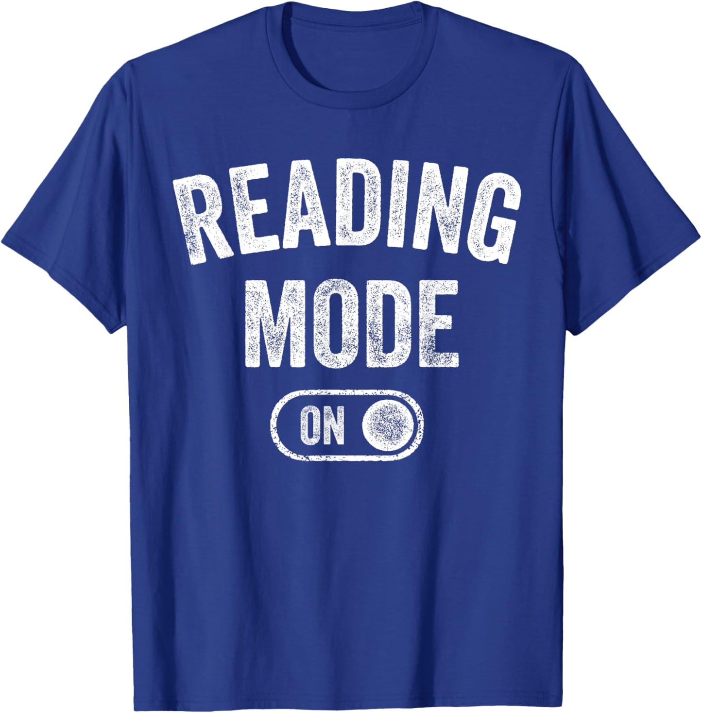 Reading Mode On Funny Book Lover Gift librarian teacher T-Shirt - T-Shirt | Royal