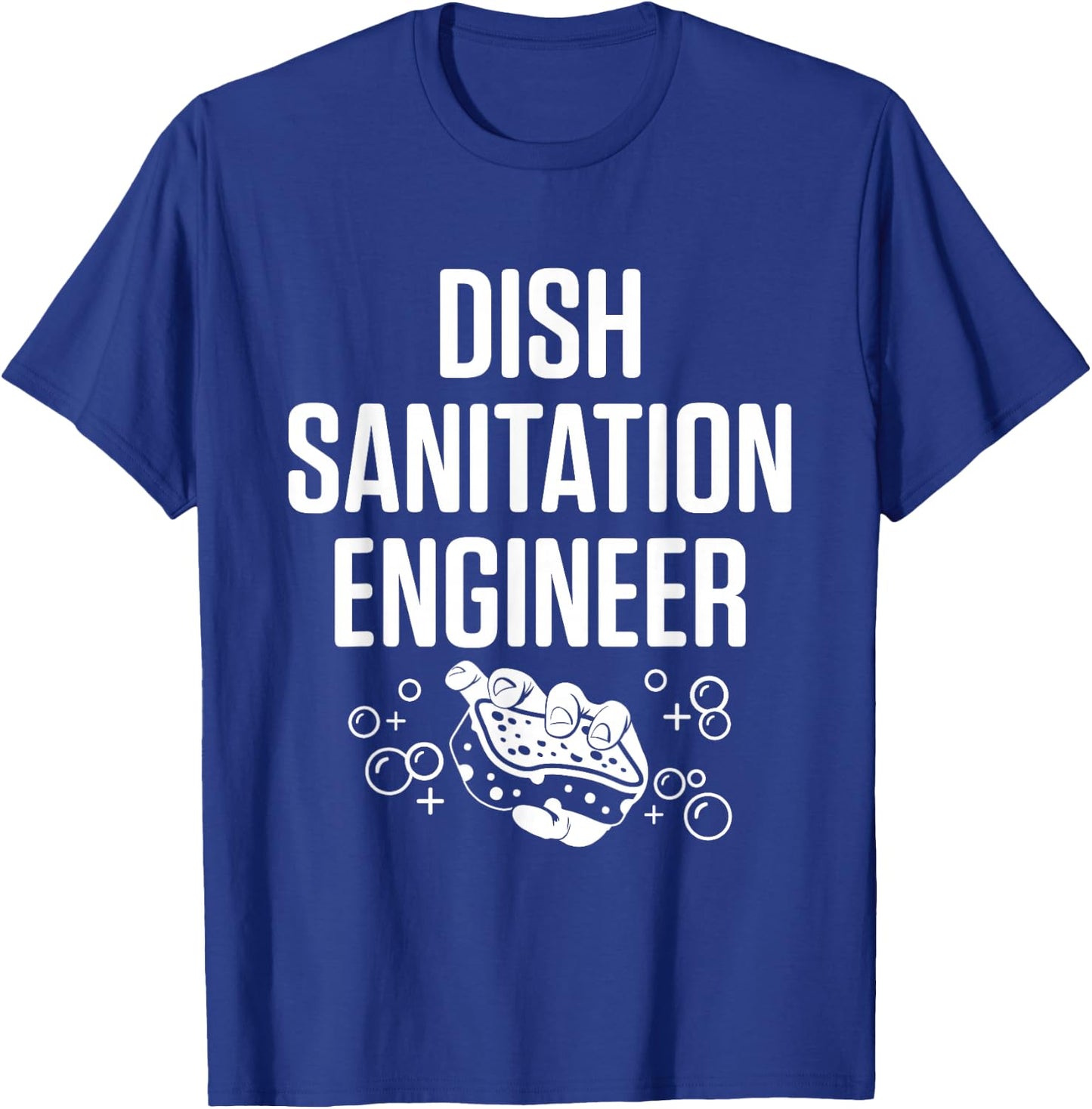 Dishwasher Sanitation Engineer Funny Dishwashing Gift T-Shirt - T-Shirt | Royal