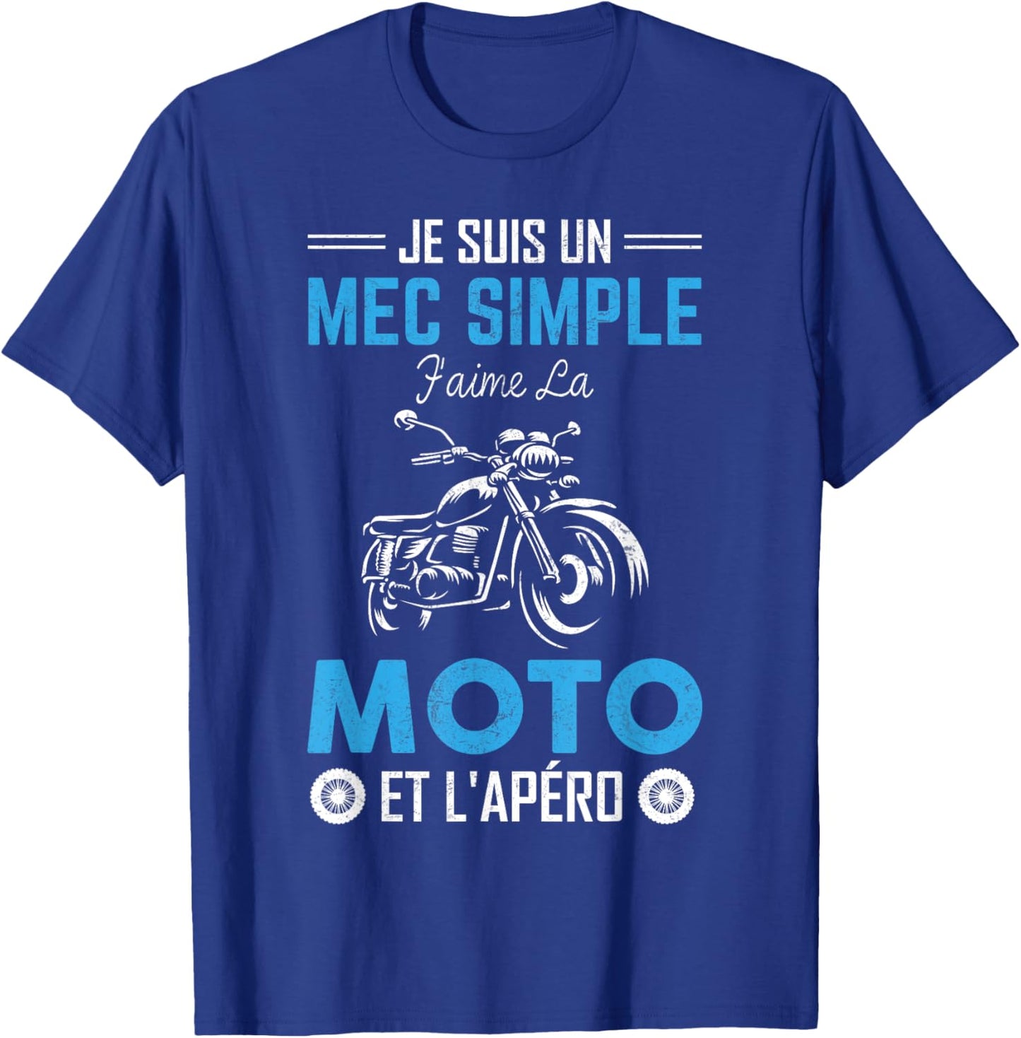 Je Suis Un Guy Simple J'aime La Moto & L'apéro Moto Bikers T-Shirt - T-Shirt | Royal