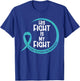 Tourette Syndrome Awareness Teal Ribbon His Fight Is My T-Shirt - T-Shirt | Royal