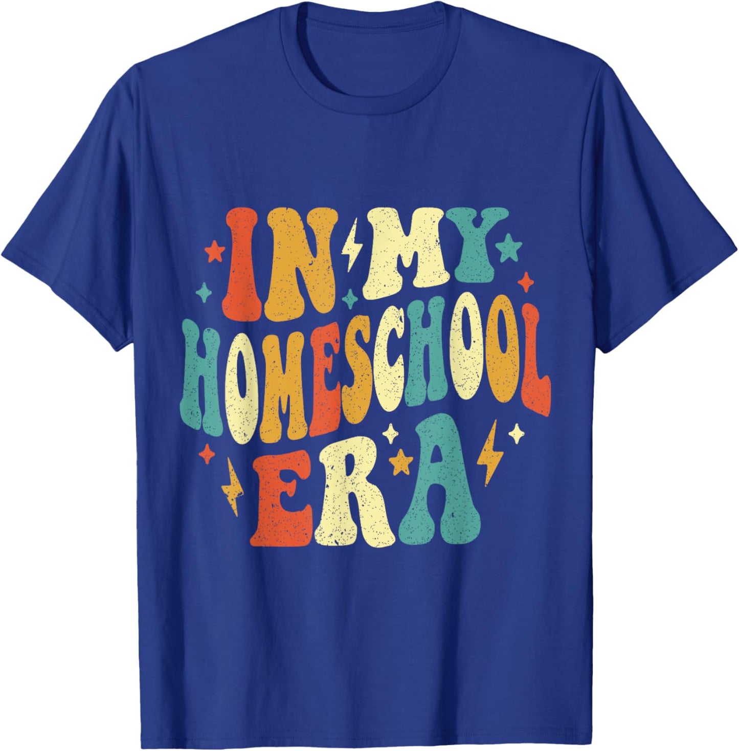 In My Homeschool Era Funny Homeschool Retro Vintage T-Shirt - T-Shirt | Royal