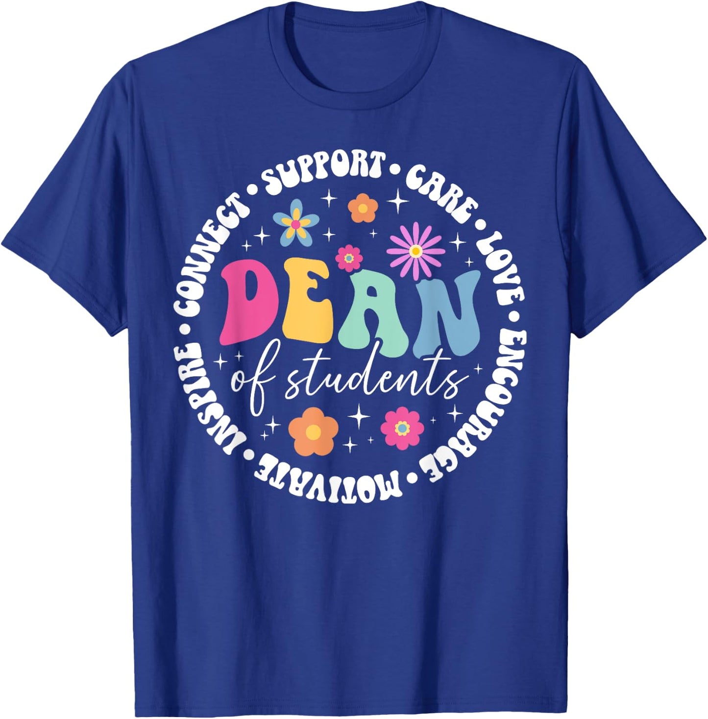 Dean Of Students Appreciation Circle Dean Of Students T-Shirt - T-Shirt | Royal