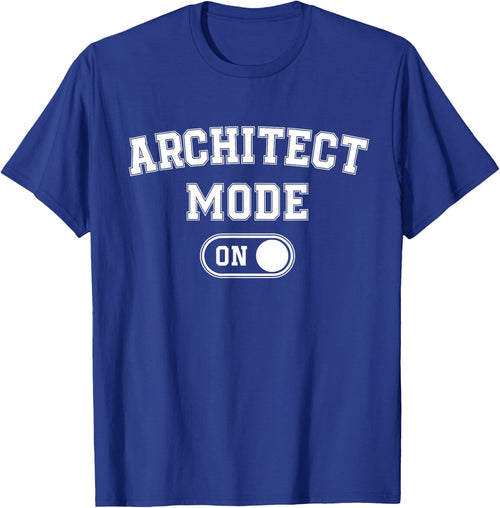 Architect Mode On Funny Architecture Gift Designer Builder